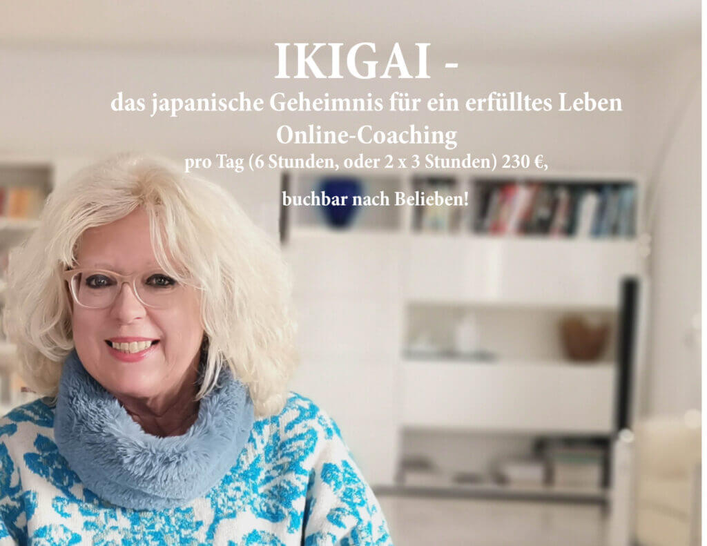 Ikigai-Onlinecoaching-finde Deine Lebensaufgabe